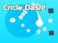 Game Cricle Dash!