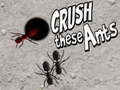 Game Crush These Ants