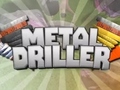 Game Metal Driller