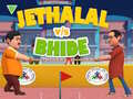 Game Jethalal vs Bhide