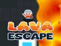 Game Lava Escape