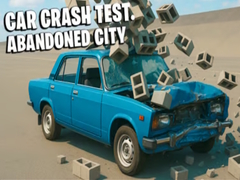 Game Car Crash Test Abandoned City