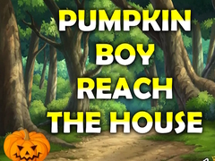 Game Pumpkin Boy Reach The House