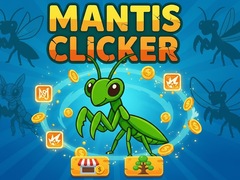 Game Mantis Clicker