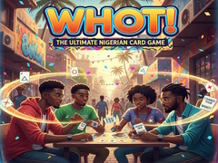 Game WHOT! The Ultimate Nigerian Card Game