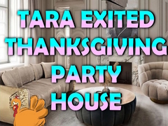 Game Tara Exited Thanksgiving Party House