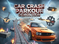 Game Car Crash Parkour Demolition