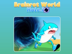 Game Brainrot World Hole io