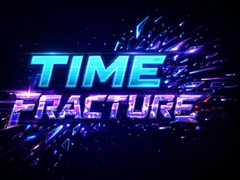 Game Time Fracture