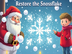 Game Restore the Snowflake