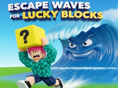 Game Escape Waves for Lucky Blocks