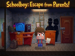 Game Schoolboy: Escape from Parents!