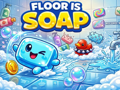 Game Floor is Soap